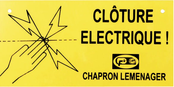 Plaque avertissement clôture Chapron Lemenager - Vendu par 1